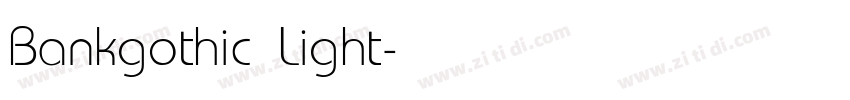 Bankgothic Light字体转换
